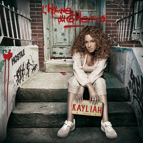 Retouche Kayliah - L'hymne du ghetto (single)