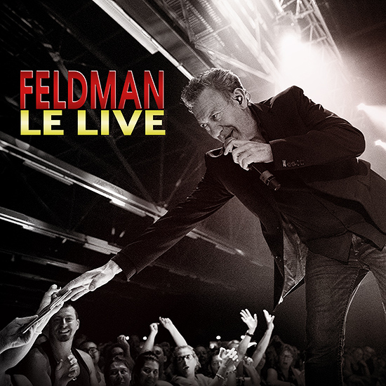 Retouche François Feldman - Le Live (Album)